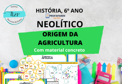A Origem da Agricultura e da Pecuária