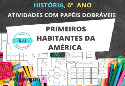 Os Primeirso Habitantes da América - Papéis Dobráveis